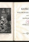 Katechizm polskiego dziecka - Władysław Bełza