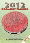 2012 Doomsday Planner - L.K. Peterson, Martin Kozlowski