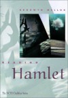 Reading Hamlet (The Ncte Chalkface Series) - Bronwyn Mellor