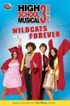 Wildcats Forever! - Lara Bergen, Kenny Ortega, Peter Barsocchini