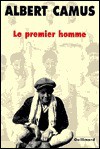 Le Premier Homme - Albert Camus