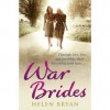 "War Brides" - Helen Bryan