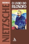 O livro do filosofo - Friedrich Nietzsche