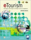 Etourism: Information Technology for Strategic Tourism Management - Dimitrios Buhalis