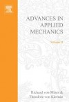 Advances in Applied Mechanics, Volume 2 - Richard von Mises