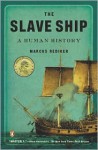 The Slave Ship: A Human History - Marcus Rediker