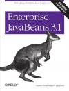 Enterprise JavaBeans 3.1 - Bill Burke, Andrew Lee Rubinger