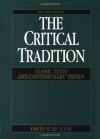 The Critical Tradition: Classic Texts and Contemporary Trends - David H. Richter