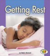 Getting Rest - Robin Nelson