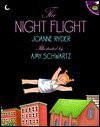 The Night Flight - Joanne Ryder, Amy Schwartz