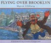 Flying Over Brooklyn - Myron Uhlberg, Gerald Fitzgerald