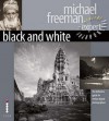 Black And White - Michael Freeman