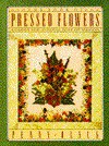 The Complete Book Of Pressed Flowers - Penny Black