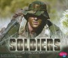 Soldiers of the U.S. Army - Lisa M. Bolt-Simons, Gail Saunders-Smith, John Grady, Lisa M. Bolt-Simons
