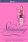 Stunning (Pretty Little Liars, #11) - Sara Shepard