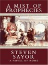 A Mist of Prophecies - Steven Saylor