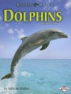 Dolphins - Sally M. Walker