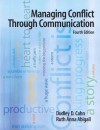 Managing Conflict Through Communication - Ruth Anna Abigail, Dudley D. Cahn