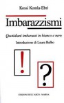 Imbarazzismi - Kossi Komla-Ebri, Laura Balbo