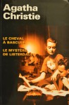 Le cheval à bascule / Le mystère de Listerdale - Thierry Arson, Janine Lévy, Agatha Christie