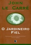 O Jardineiro Fiel - John le Carré, Roberto Muggiati