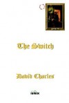 The Switch - David Charles