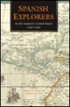 Spanish Explorers in the Southern United States, 1528-1543 (Fred H. & Ella Mae Moore Texas History Reprint Series) - Frederick Webb Hodge, Theodore Lewis