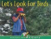 Let's Look for Birds - Marcia S. Freeman