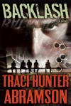 Backlash - Traci Hunter Abramson