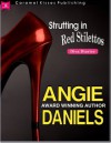 Strutting in Red Stilettos (Diva Diaries #2) - Angie Daniels