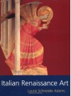 Italian Renaissance Art - Laurie Schneider Adams