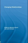 Changing Relationships - Malcolm Brynin