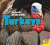 Turkeys (Animals on the Family Farm) - Aaron Carr