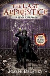 The Last Apprentice: Curse of the Bane (Book 2) - Joseph Delaney