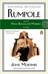 Rumpole and the Penge Bungalow Murders - John Mortimer