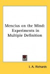 Mencius on the Mind: Experiments in Multiple Definition - Ivor A. Richards