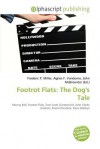 Footrot Flats: The Dog's Tale - Agnes F. Vandome, John McBrewster, Sam B Miller II