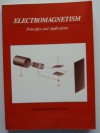 Electromagnetism: Their Birth, Life, Death - Paul Lorrain, Dale R. Corson