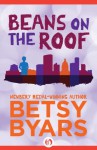 Beans on the Roof - Betsy Byars, Melodye Rosales