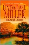 McKettrick's Choice - Linda Lael Miller