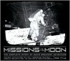 Missions to the Moon - Rod Pyle