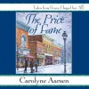 The Price of Fame (Tales from Grace Chapel Inn, #14) - Carolyne Aarsen, Sherri Berger