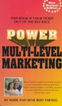 Power Multi-Level Marketing - Mark Yarnell, Rene Reid Yarnell