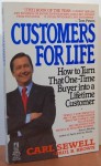 Customers For Life - Carl Sewell, Paul B. Brown