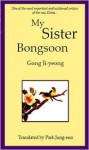 My Sister, Bongsoon - Gong Ji-young