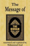 The Message of The Quran - Muhammad Asad