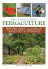 The Ultimate Guide to Permaculture - Nicole Faires