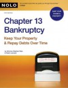 Chapter 13 Bankruptcy: Keep Your Property & Repay Debts Over Time - Stephen Elias, Robin Leonard