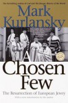 A Chosen Few - Mark Kurlansky