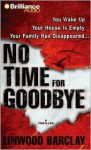 No Time for Goodbye - Linwood Barclay, Christopher Lane